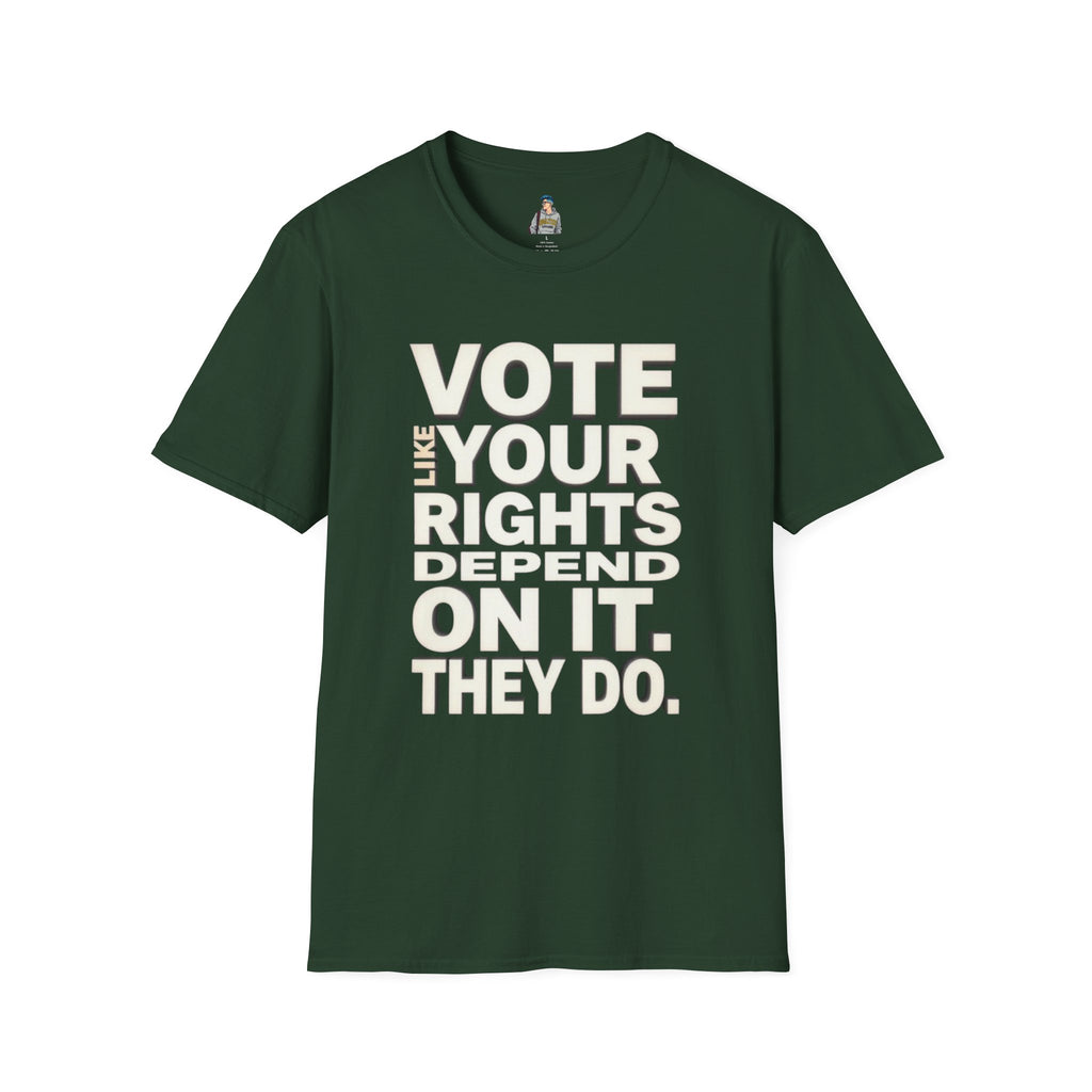Your Rights Depend on You T-Shirt