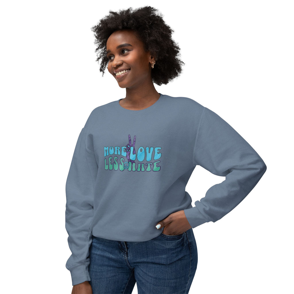 Unisex Lightweight Crewneck Sweatshirt -More Love Less Hate