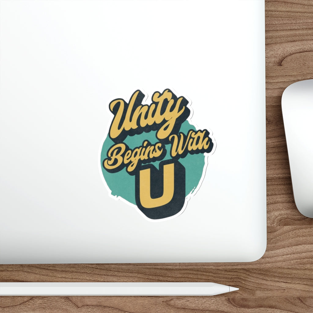 Die-Cut Stickers - Unity Begins with U