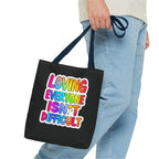 Loving Everyone Isn't Difficult Tote Bag