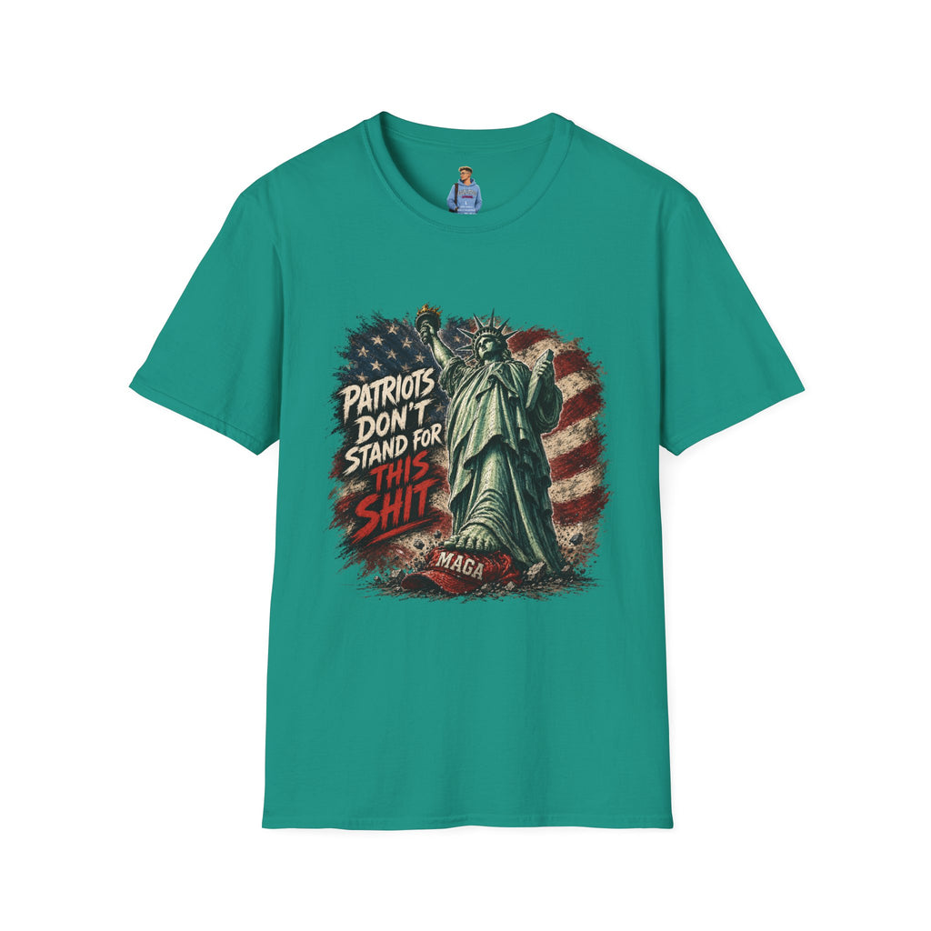 Patriots Don’t Stand For This T-Shirt — Statue of Liberty & Distressed Flag Graphic