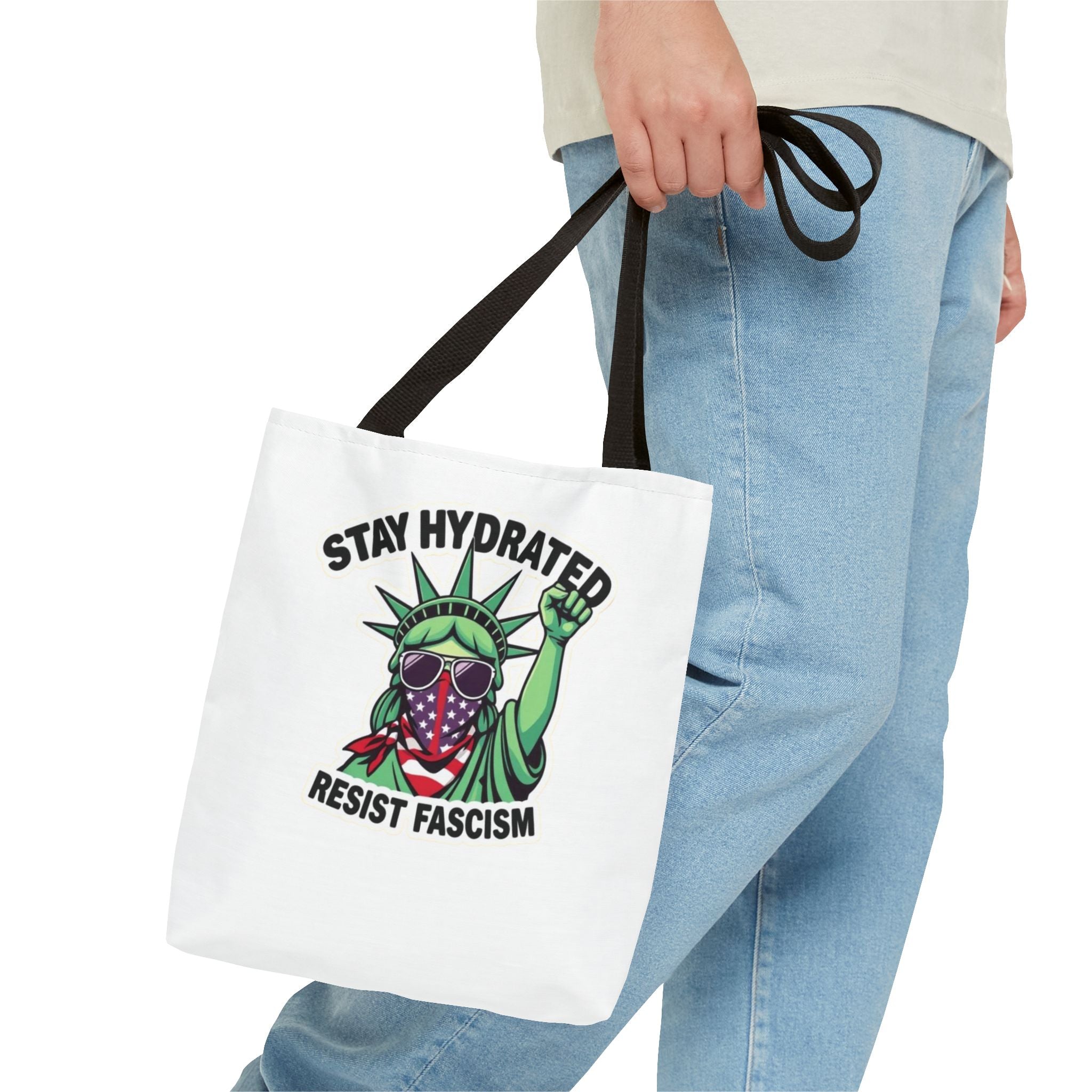 Stay Hydrated, Resist Fascism Design - Tote Bag