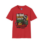 Be Glad We’re Only Looking for Equality T-Shirt — Black Power Fist Social Justice Tee