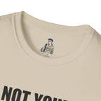 Not Your Mascot Unisex Softstyle T-shirt