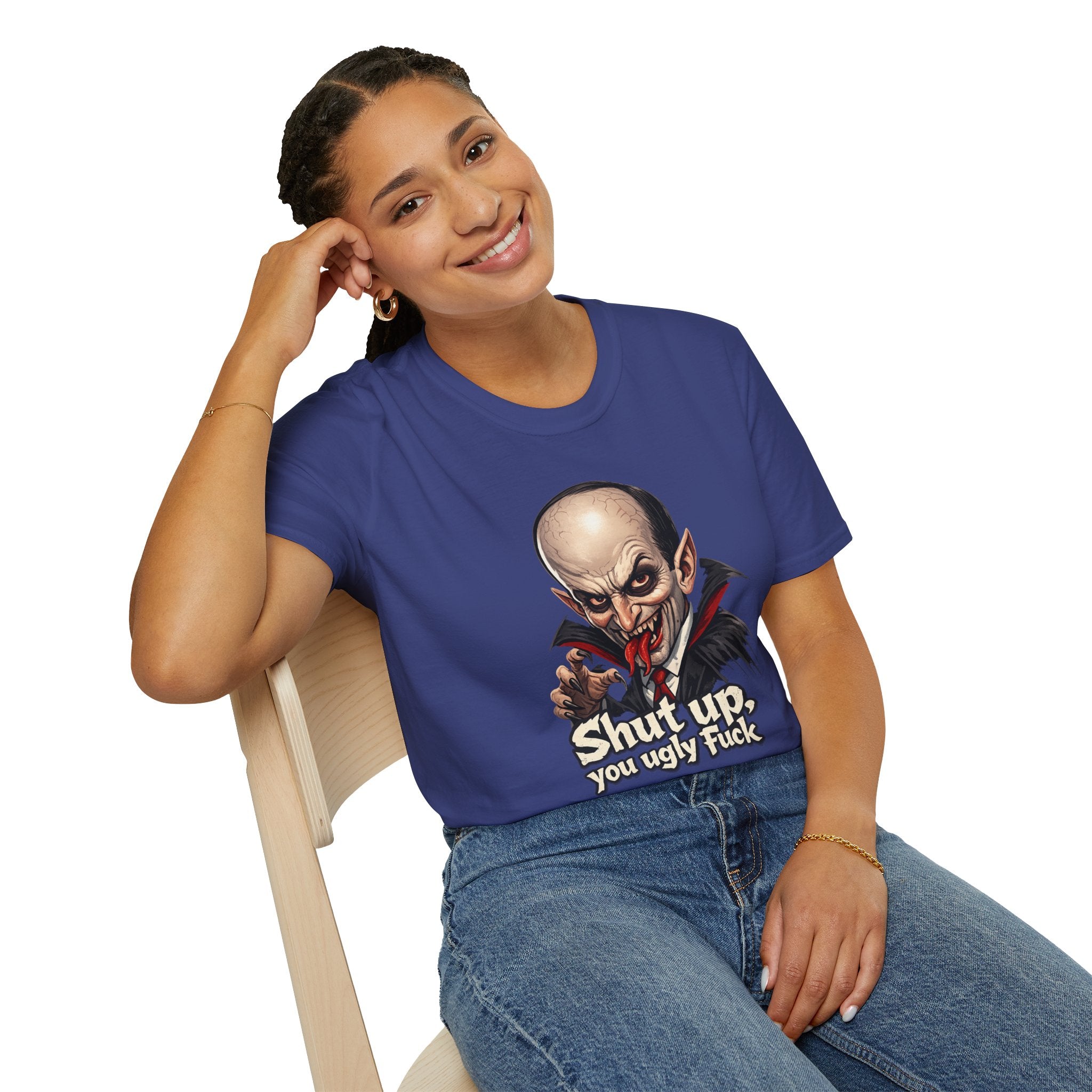 “Shut up, you ugly fuck” Funny graphic tee