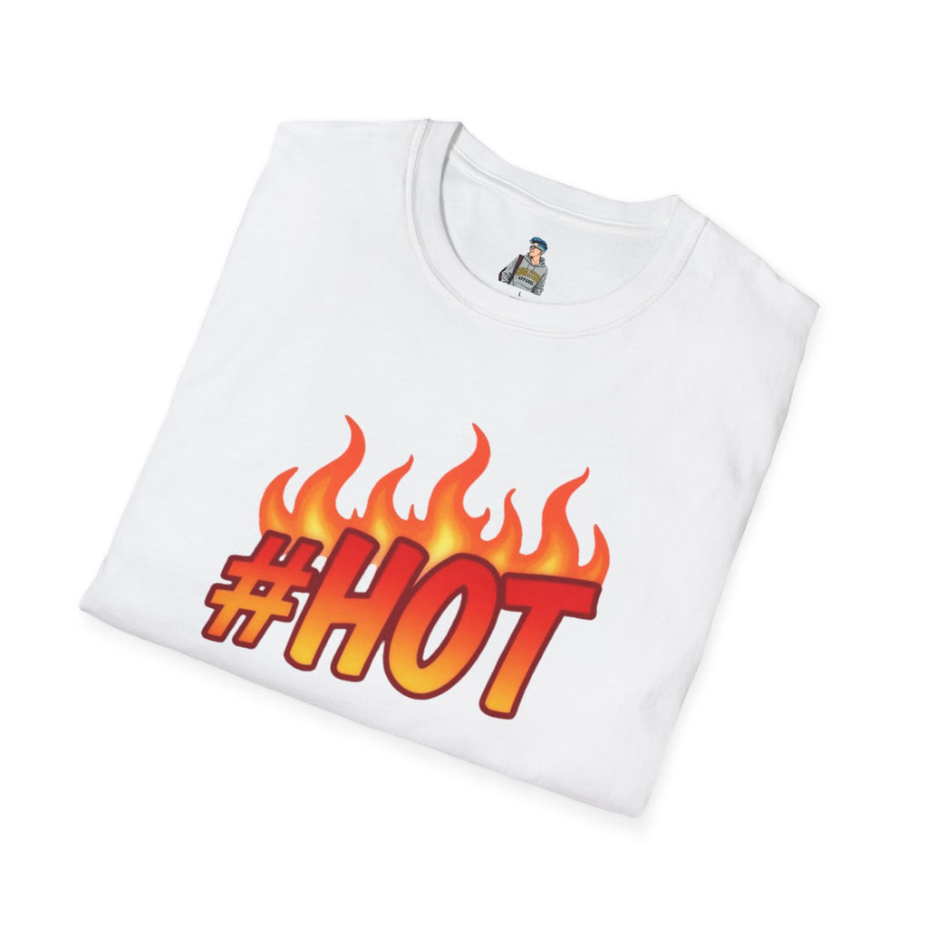#HOT T-Shirt – Trendy Hashtag Fire Design