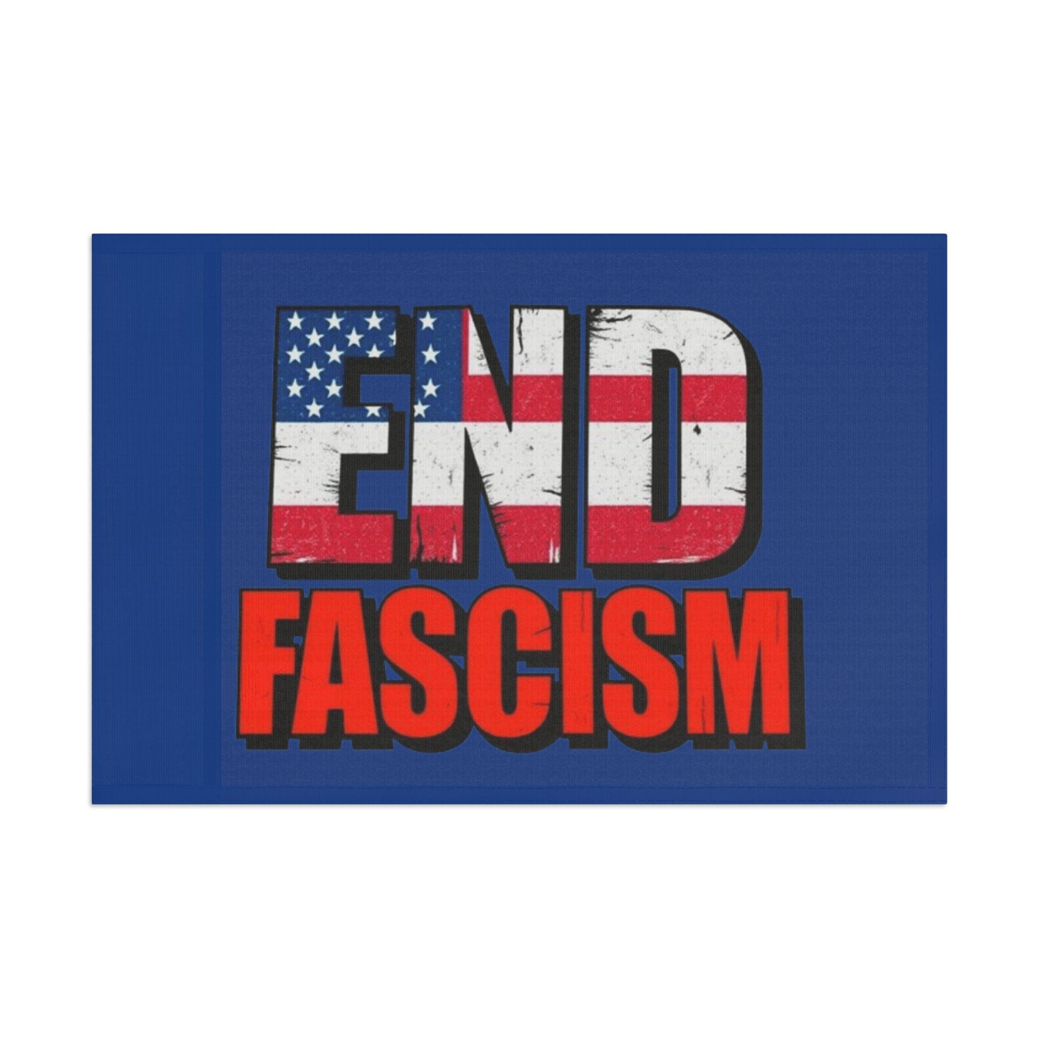 END FASCISM - Protest Flag