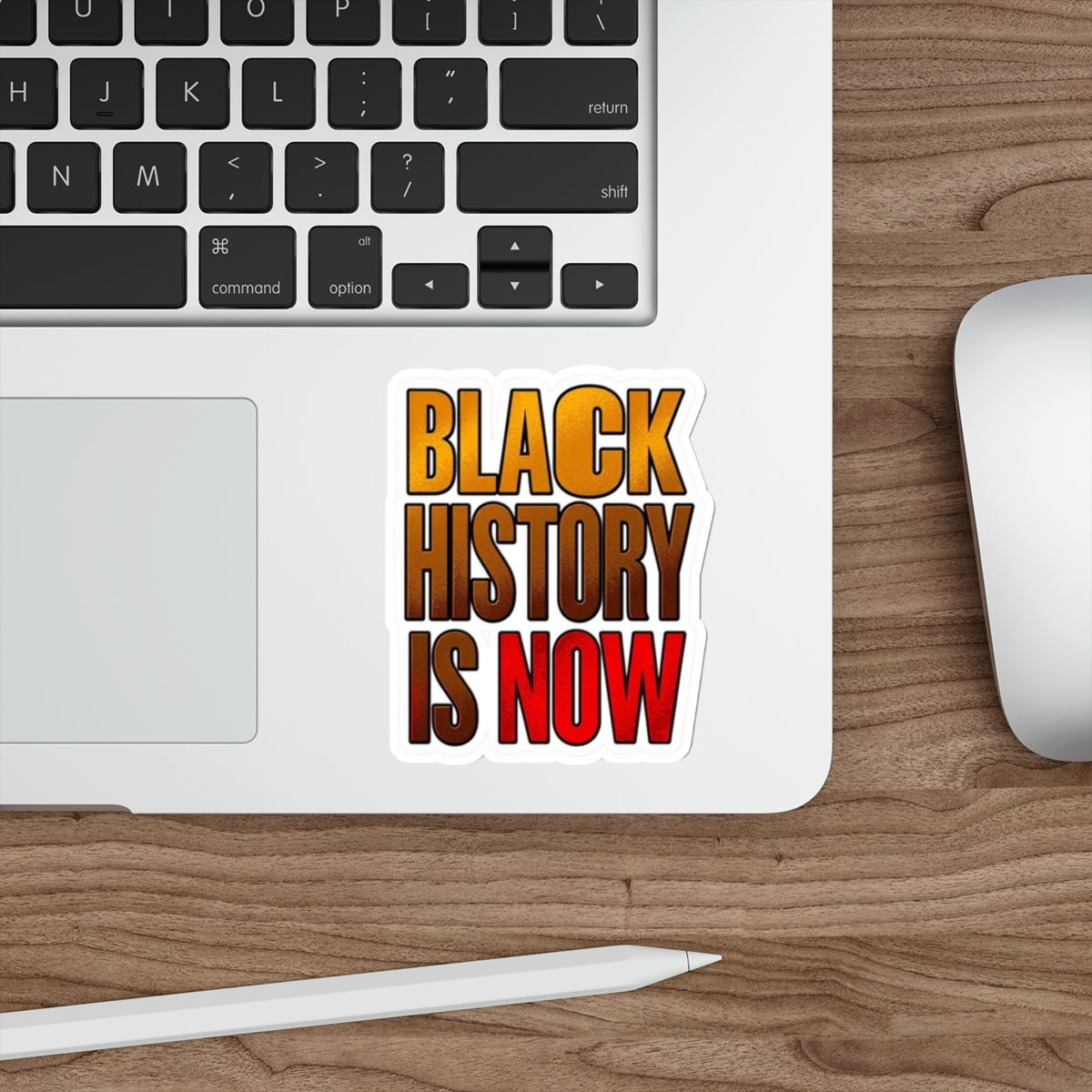 Die-Cut Stickers - BLACK HISTORY IS NOW