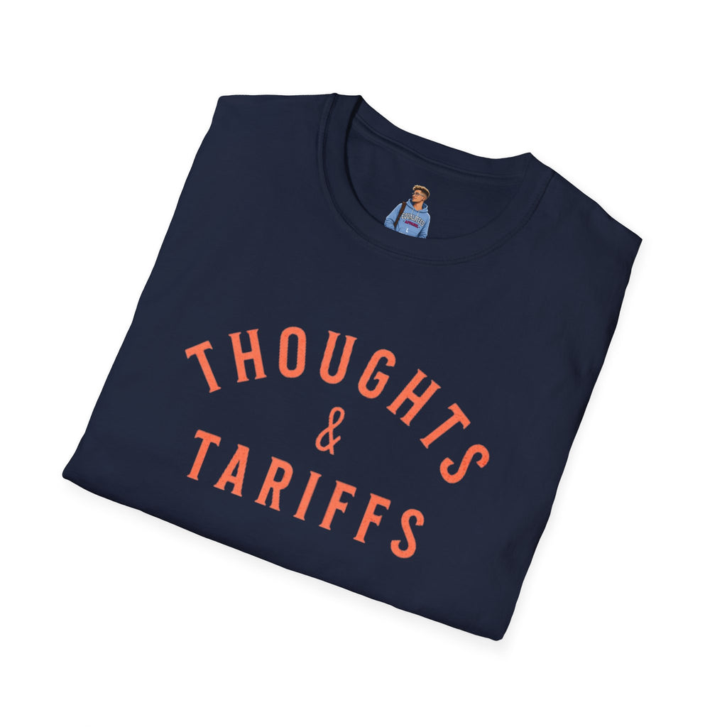 Thoughts & Tariffs Softstyle Unisex T-Shirt