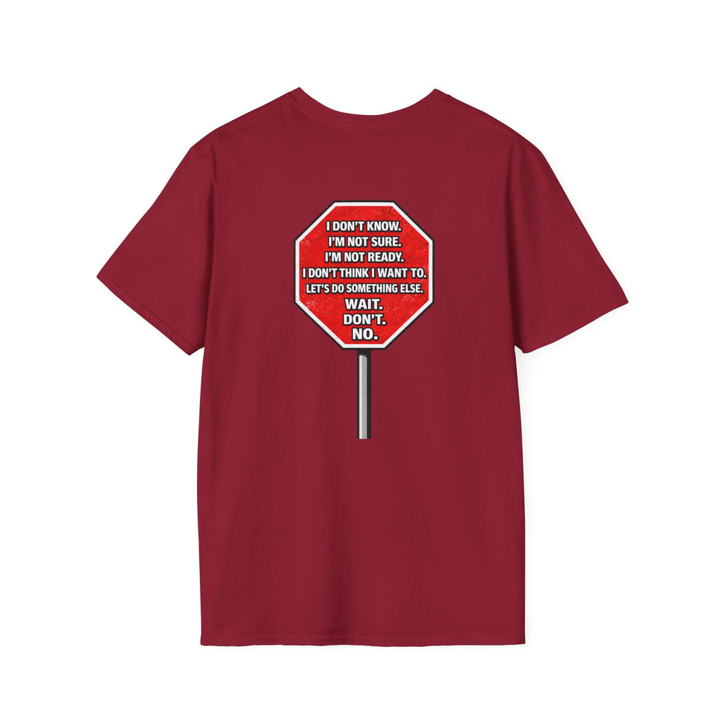 He Said Stop T-Shirt - Consent Awareness