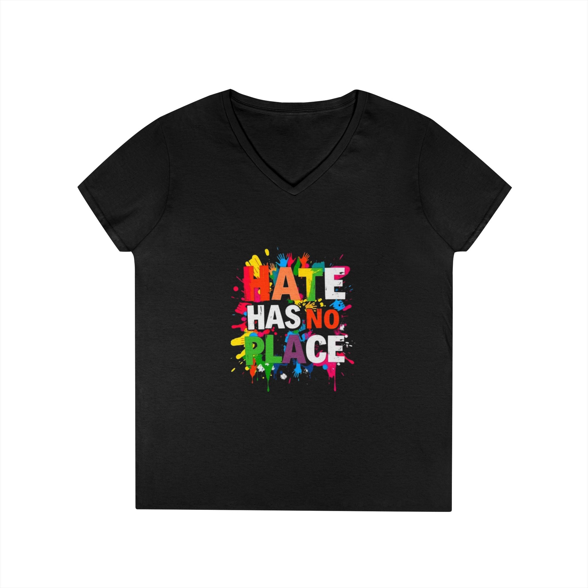 Ladies' V-Neck T-Shirt - "Hate Has No Place" Statement Tee