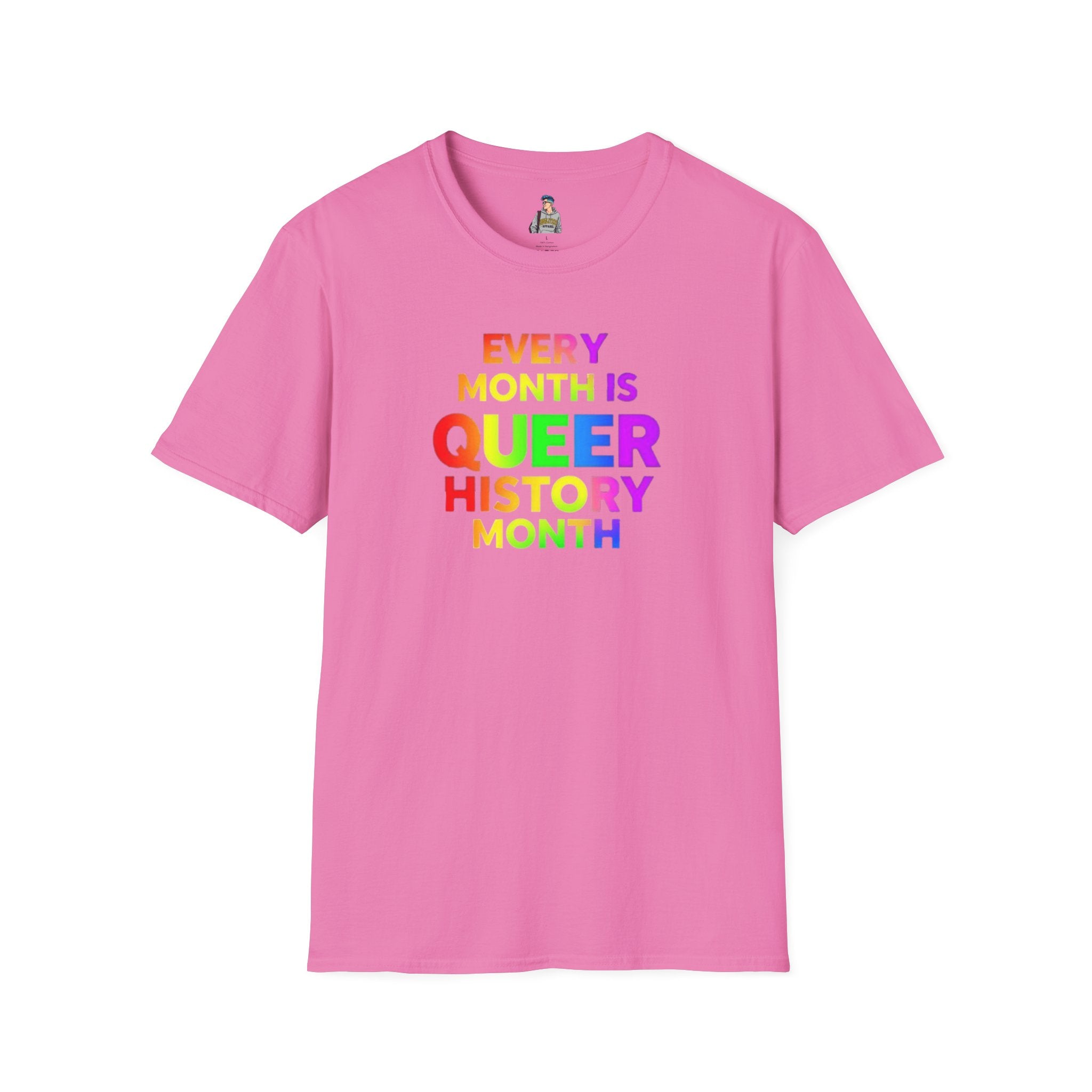 Queer History Month T-Shirt | Every Month is Queer History Month | Unisex Softstyle Tee