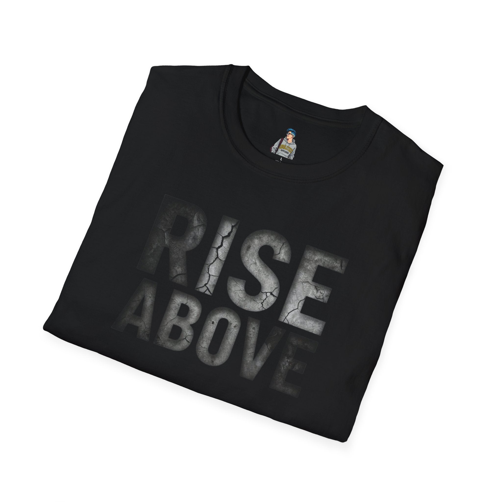 Rise Above T-Shirt — Motivational Graphic Tee