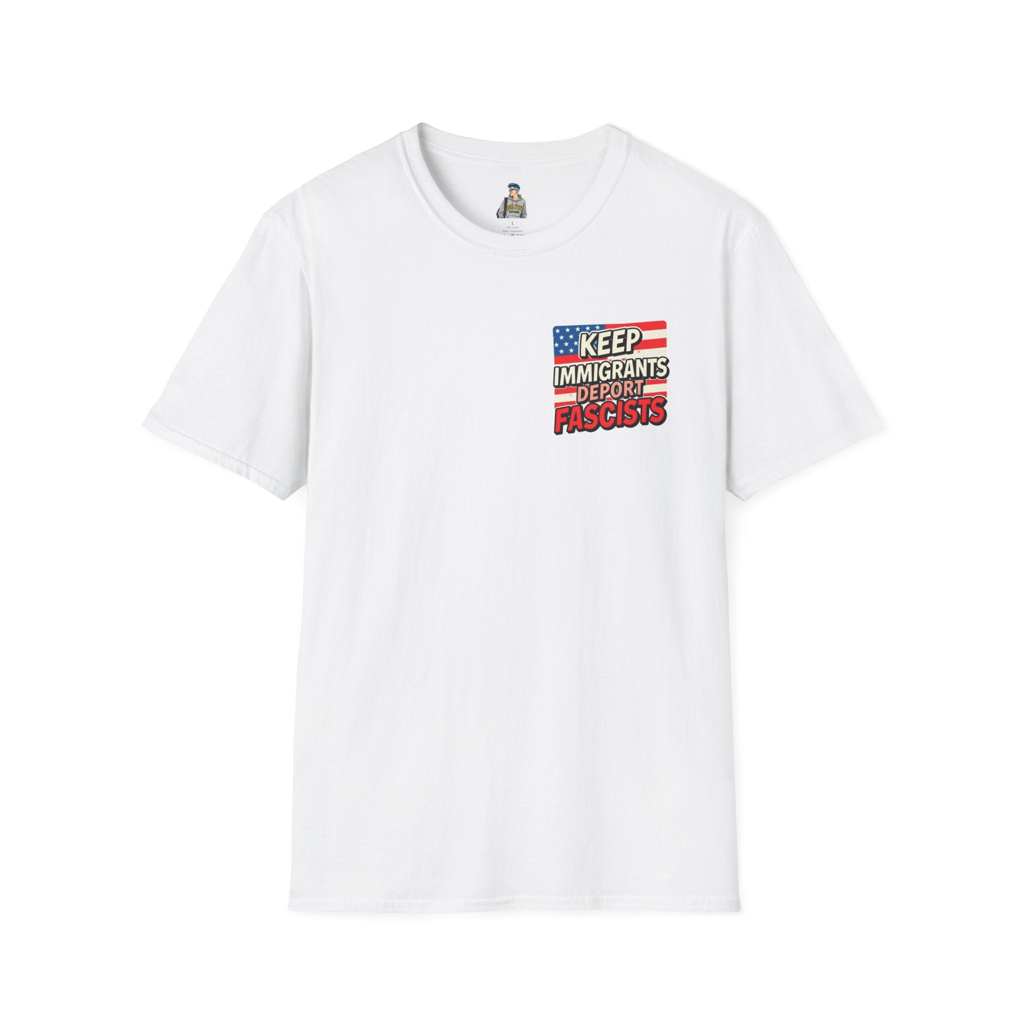 Keep Immigrants Deport Fascists Unisex Softstyle T-Shirt