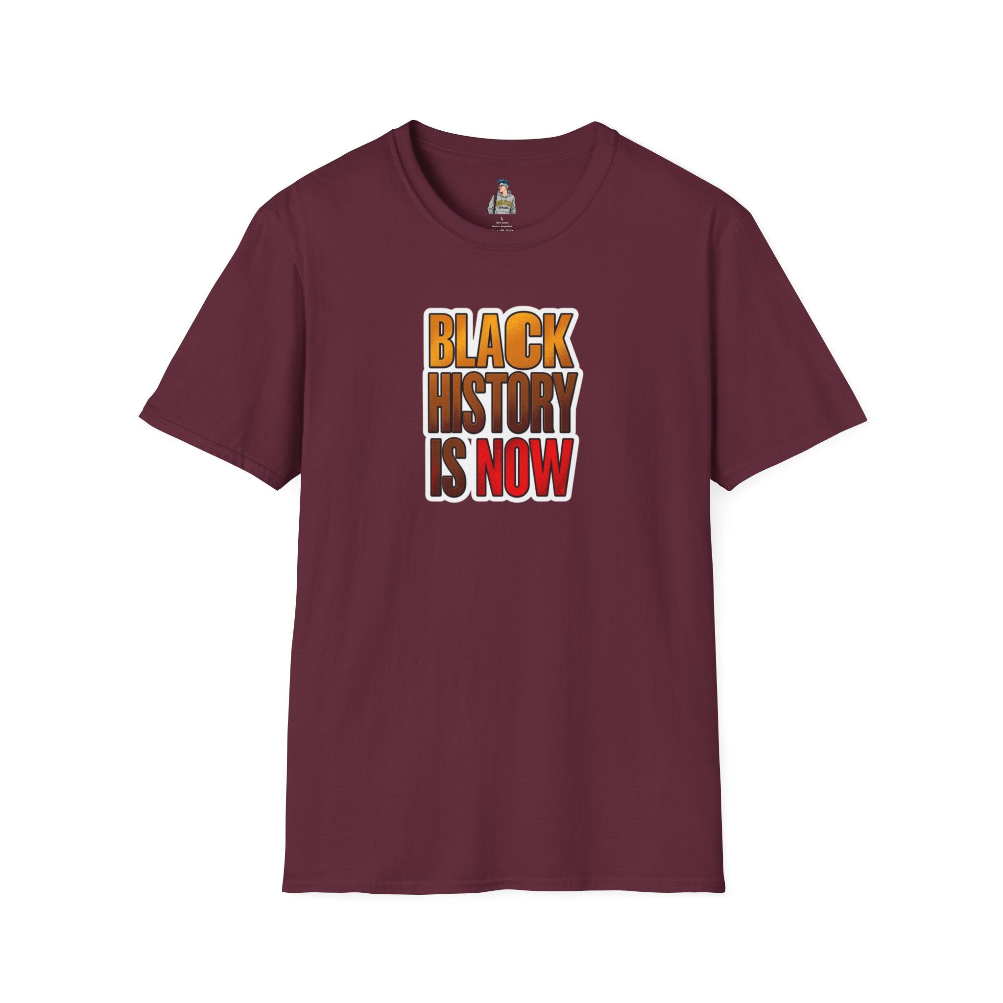 Unisex Softstyle T-Shirt - "Black History is Now" Inspirational Tee