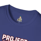 We Told You So PJ2025 T-Shirt