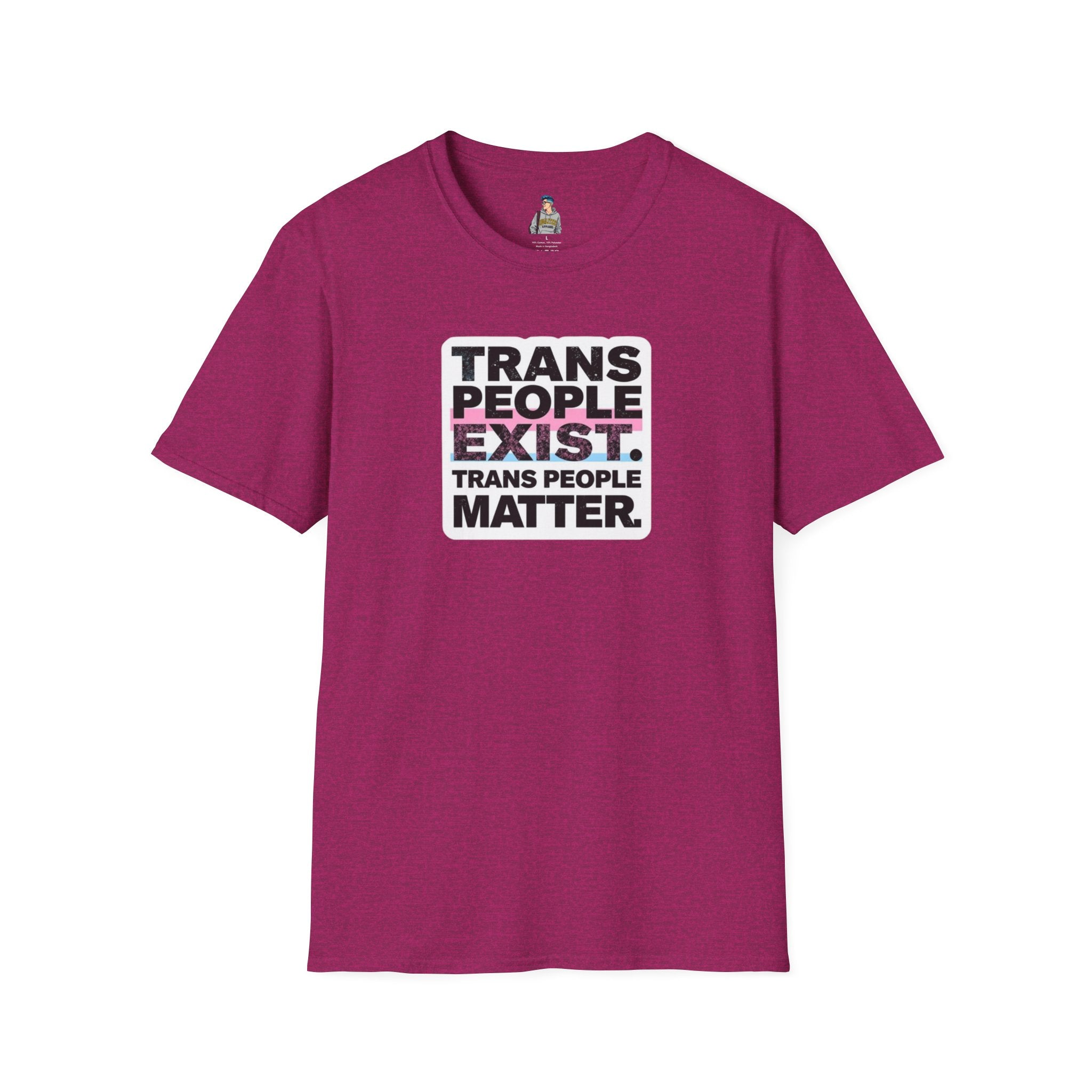 Unisex Softstyle T-Shirt - 'Trans People Exist. Trans People Matter.' Equality Apparel