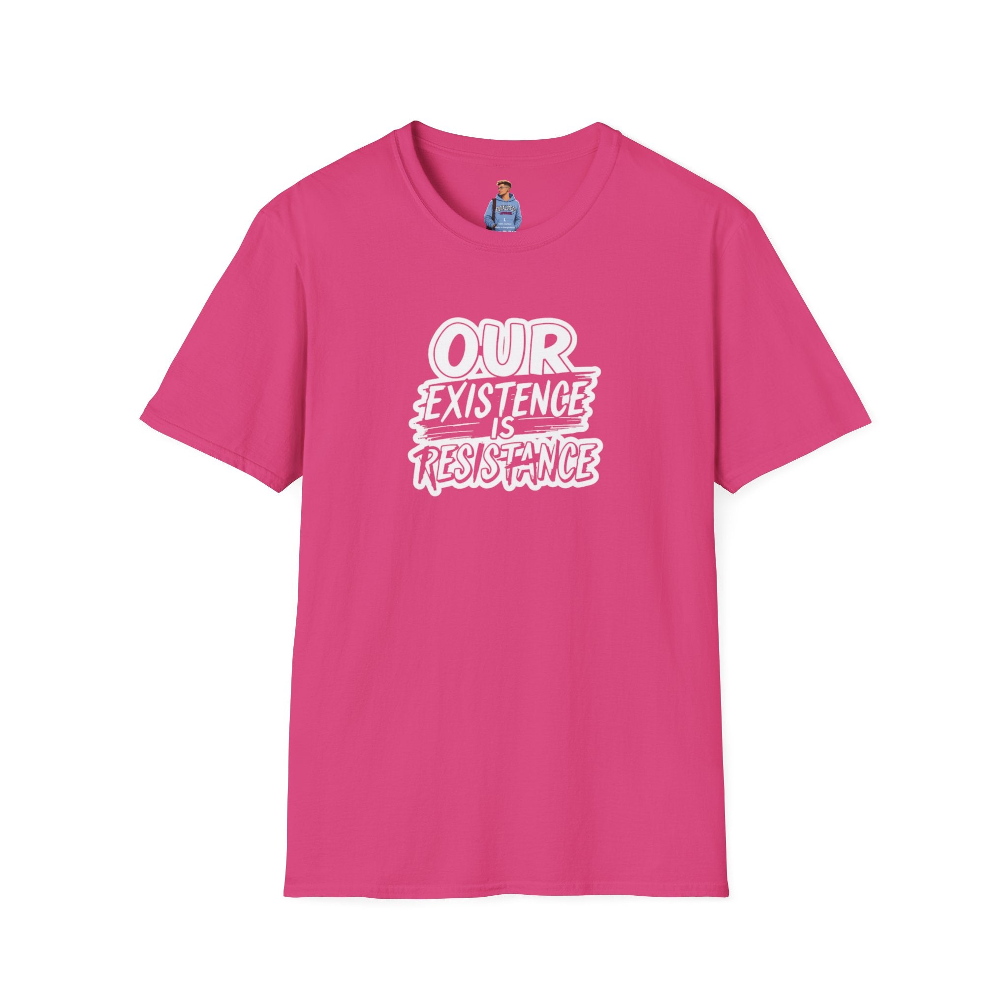 Our Existence is Resistance Statement Tee