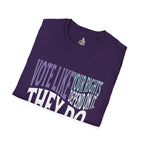 Vote For Your Rights Political T-Shirt