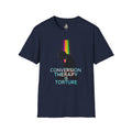 Unisex Softstyle T-Shirt - LGBTQ+ Empowerment T-Shirt: Conversion Therapy is Torture & We All Belong