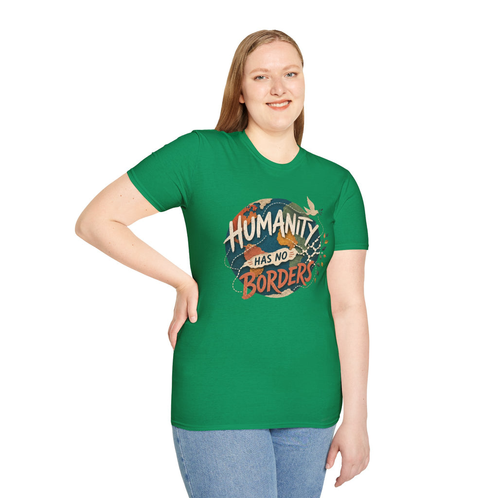 Humanity Has No Borders T-Shirt — Earth & Peace Graphic Tee