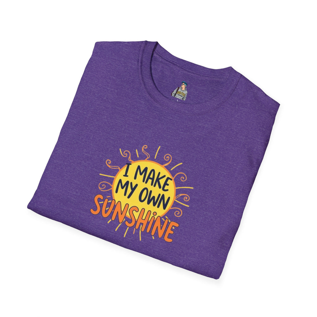 I Make My Own Sunshine T-Shirt