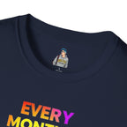 Queer History Month T-Shirt | Every Month is Queer History Month | Unisex Softstyle Tee