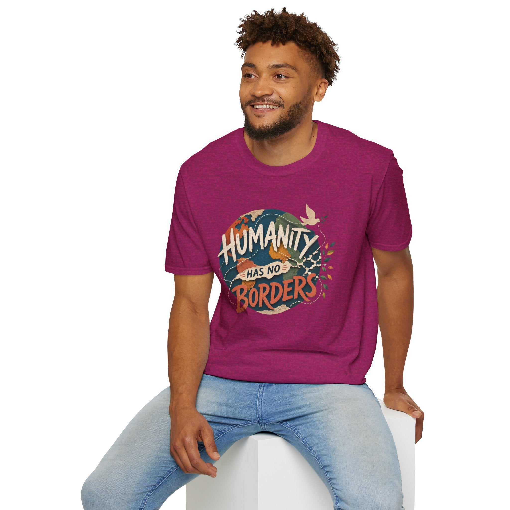 Humanity Has No Borders T-Shirt — Earth & Peace Graphic Tee