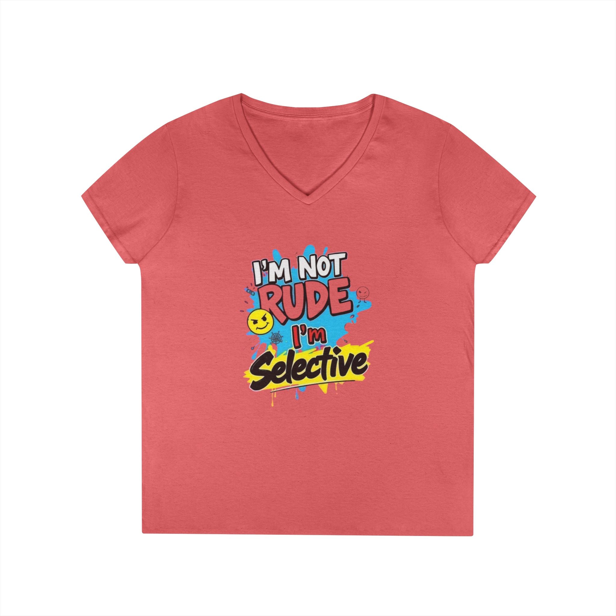 Funny I'm not Rude I'm Selective V-Neck T-Shirt for Women
