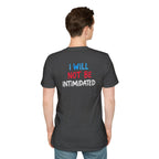 Ballots > Bullies T-Shirt — "I Will Not Be Intimidated" Voter Rights Tee