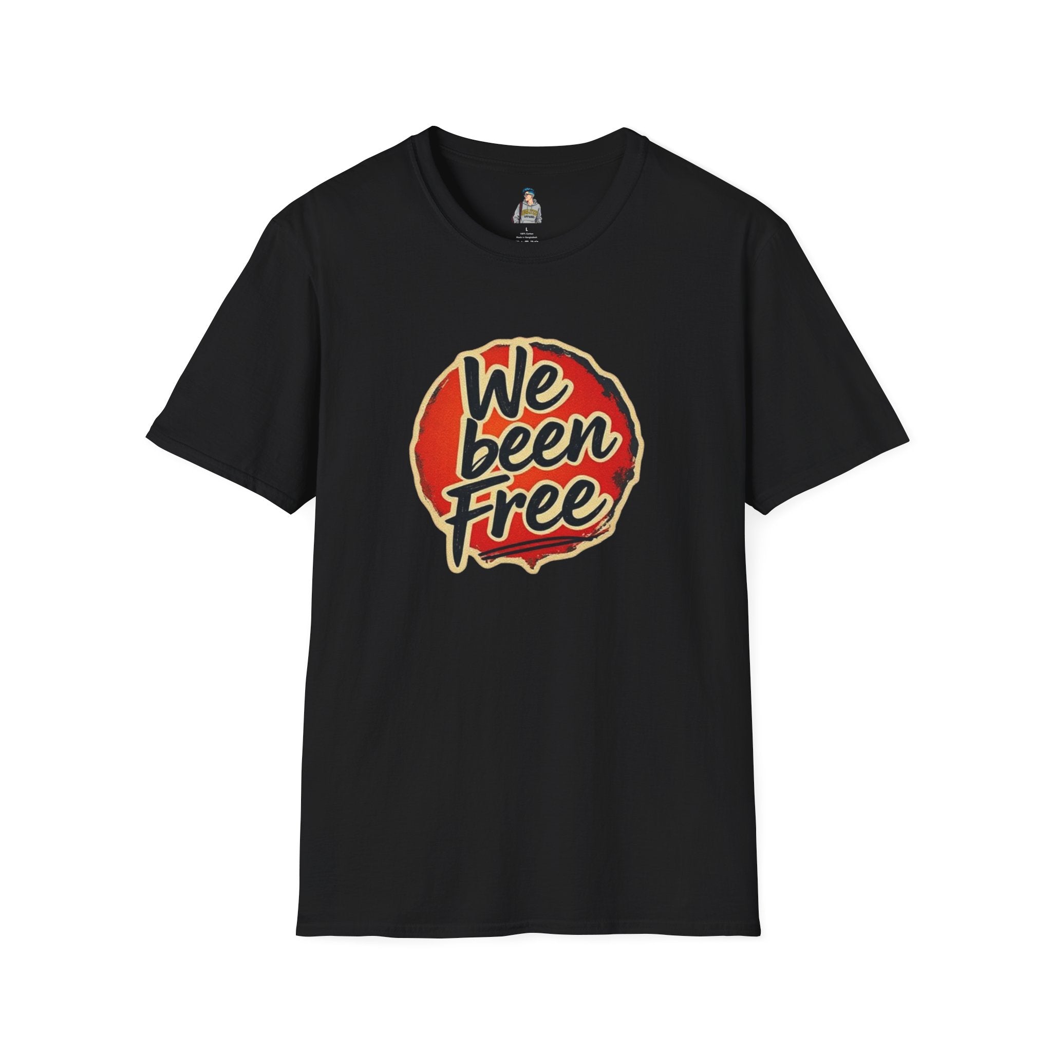 We Been Free Unisex Softstyle T-Shirt