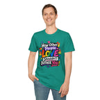 How Other People Love Rainbow T-Shirt — Inspirational LGBTQ+ Pride Tee