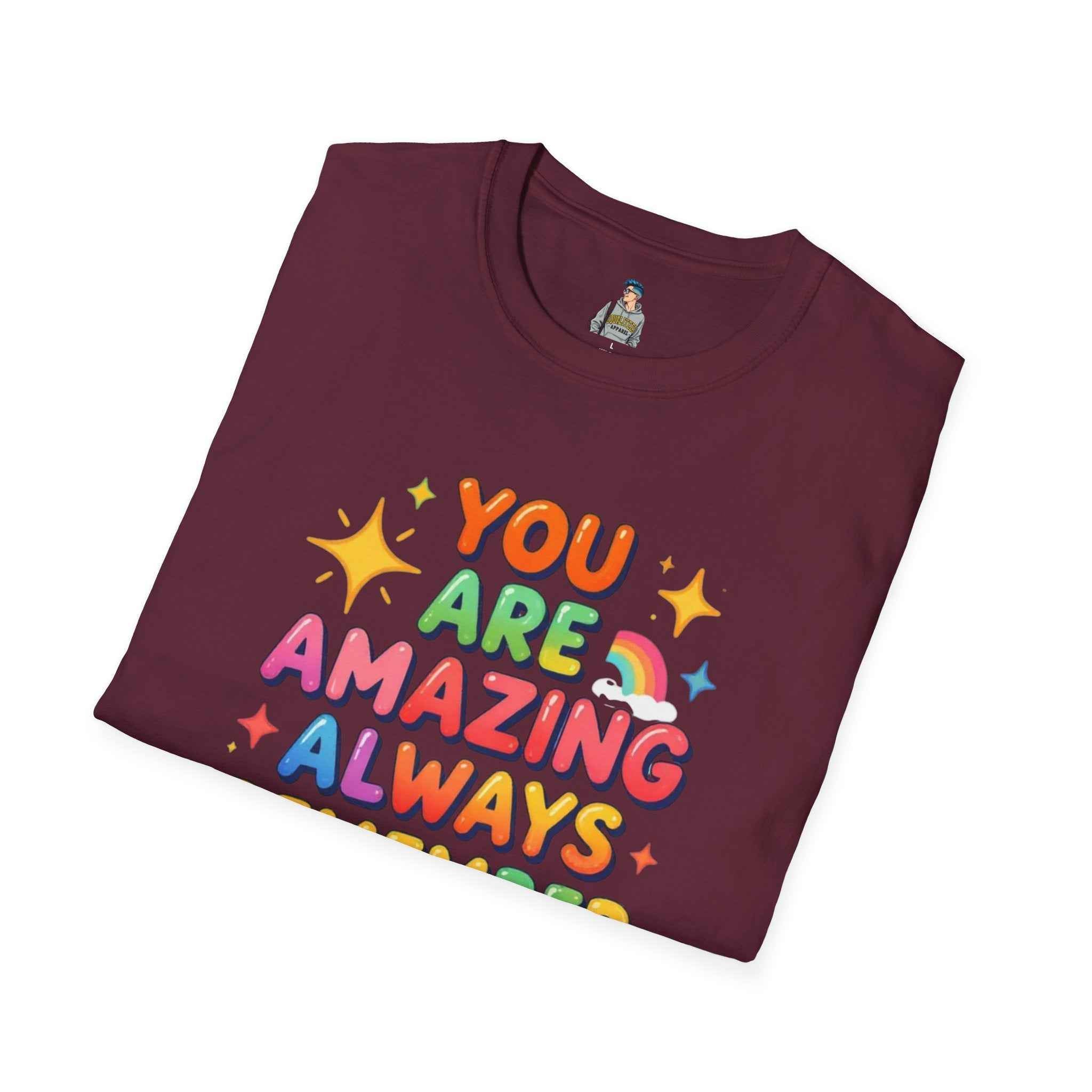You Are Amazing T-Shirt — Colorful Inspirational Graphic Tee