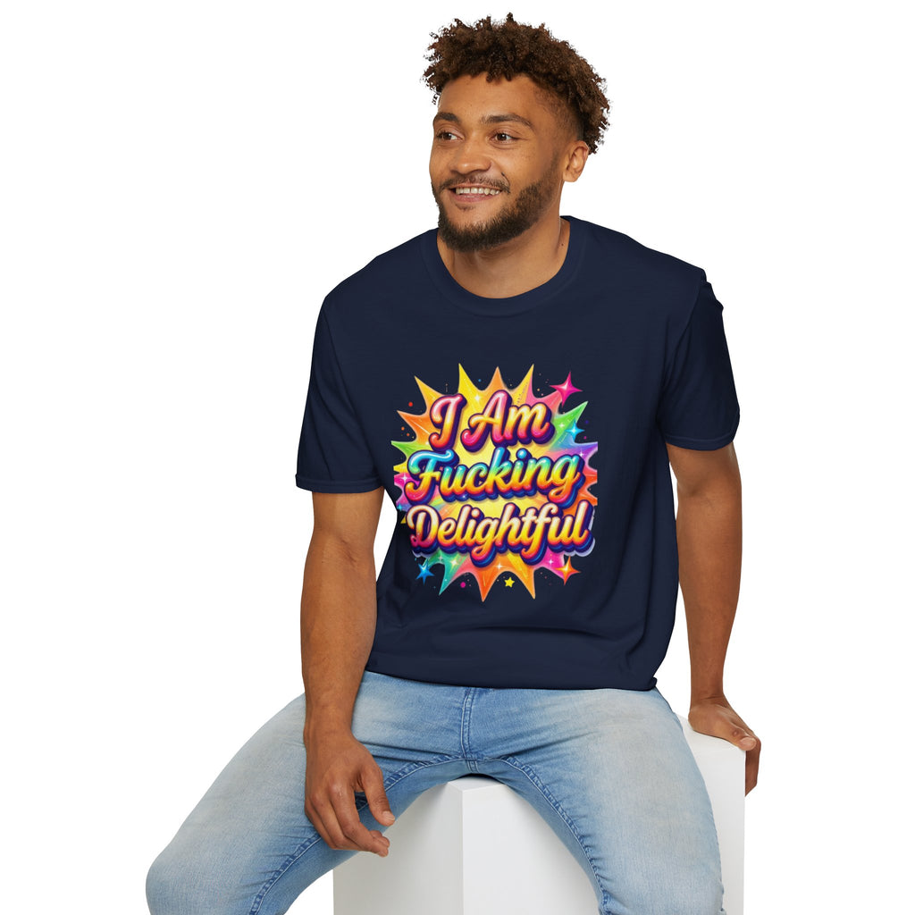 I Am Fucking Delightful T-Shirt - Bold Rainbow Self-Love Graphic Tee