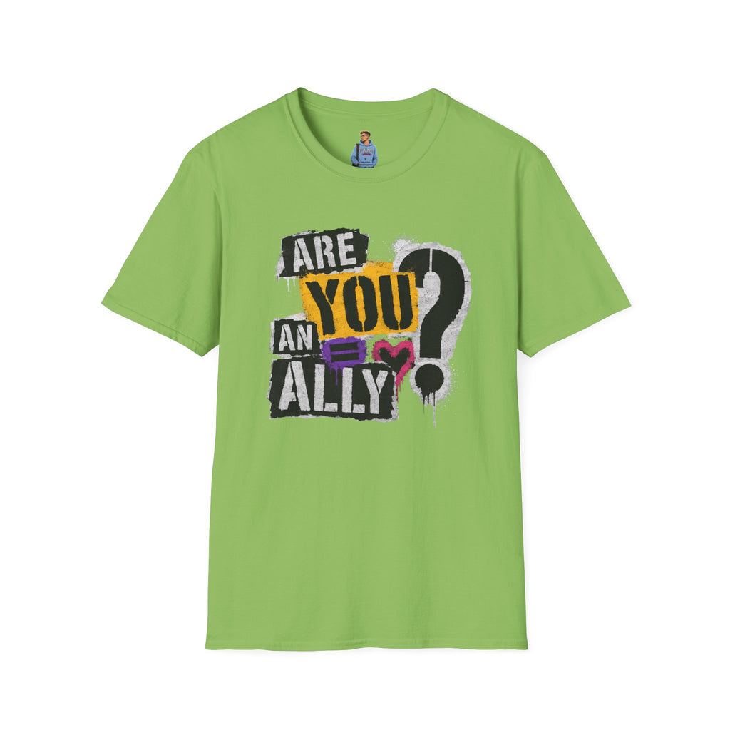 Are You An Ally? Graphic T‑Shirt — Pride & Allyship Tee