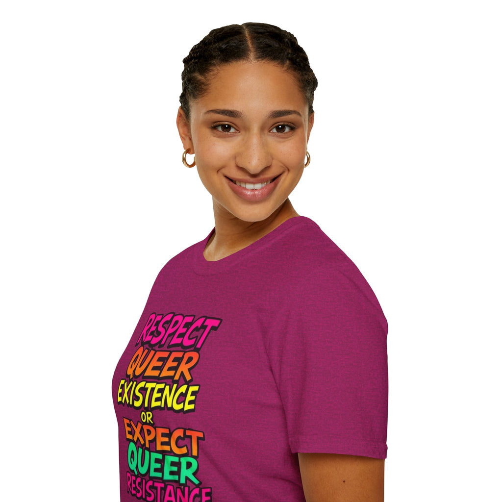 Respect Queer Existence or Expect Queer Resistance T-Shirt