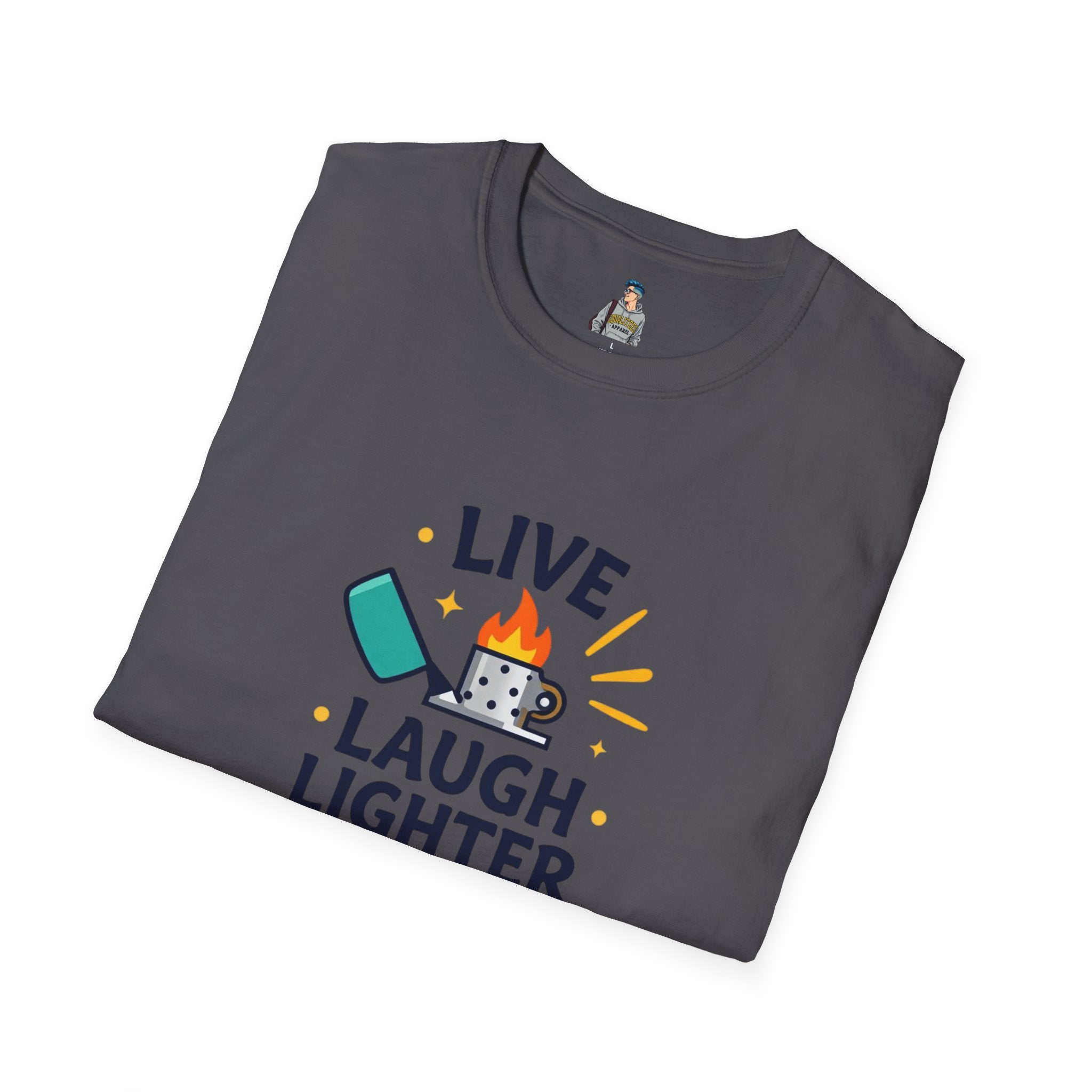 Live Laugh Lighter Fluid T-Shirt