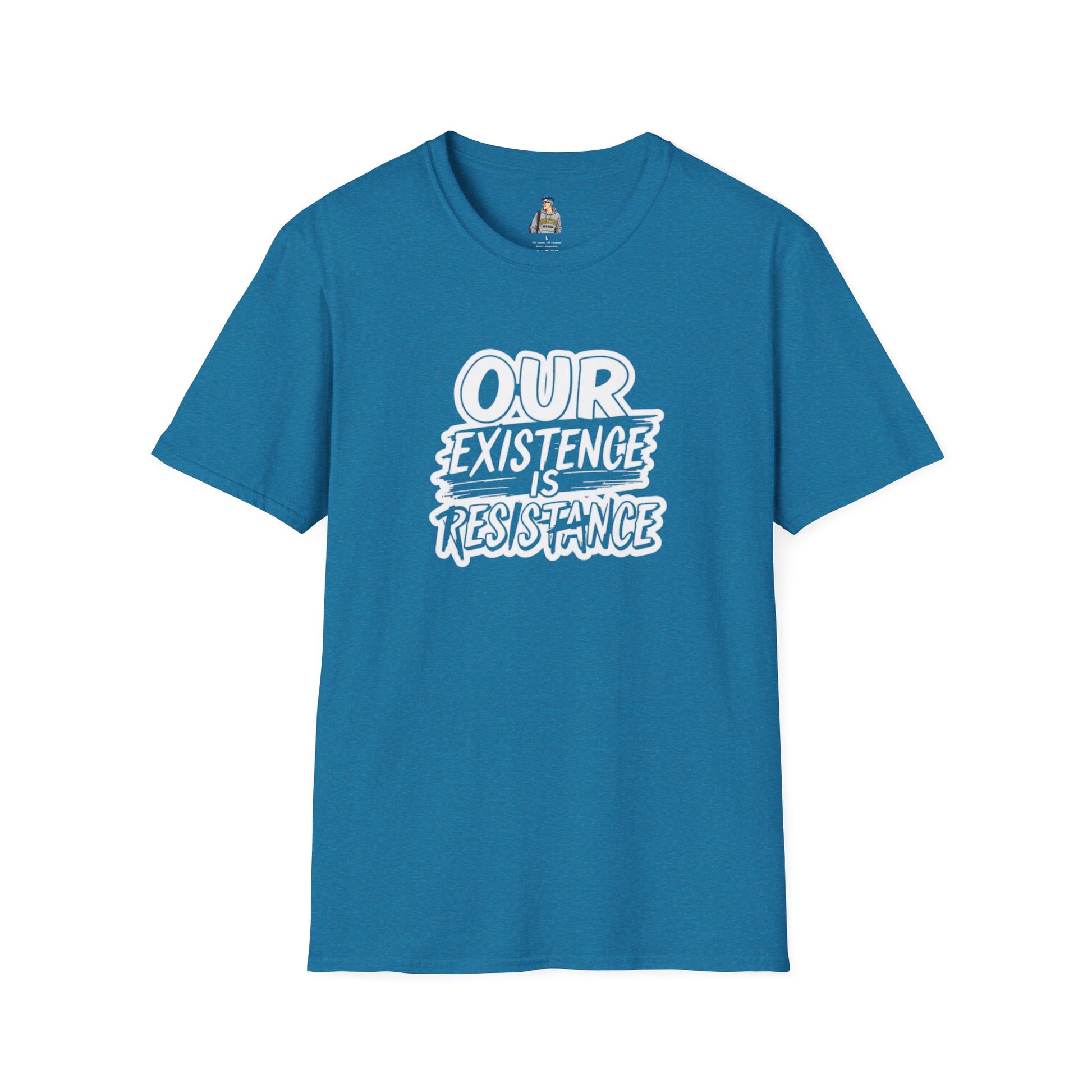 Unisex Softstyle T-Shirt - "Our Existence is Resistance" - Motivational Tee for Activists, Casual Wear, Gift for Change-makers