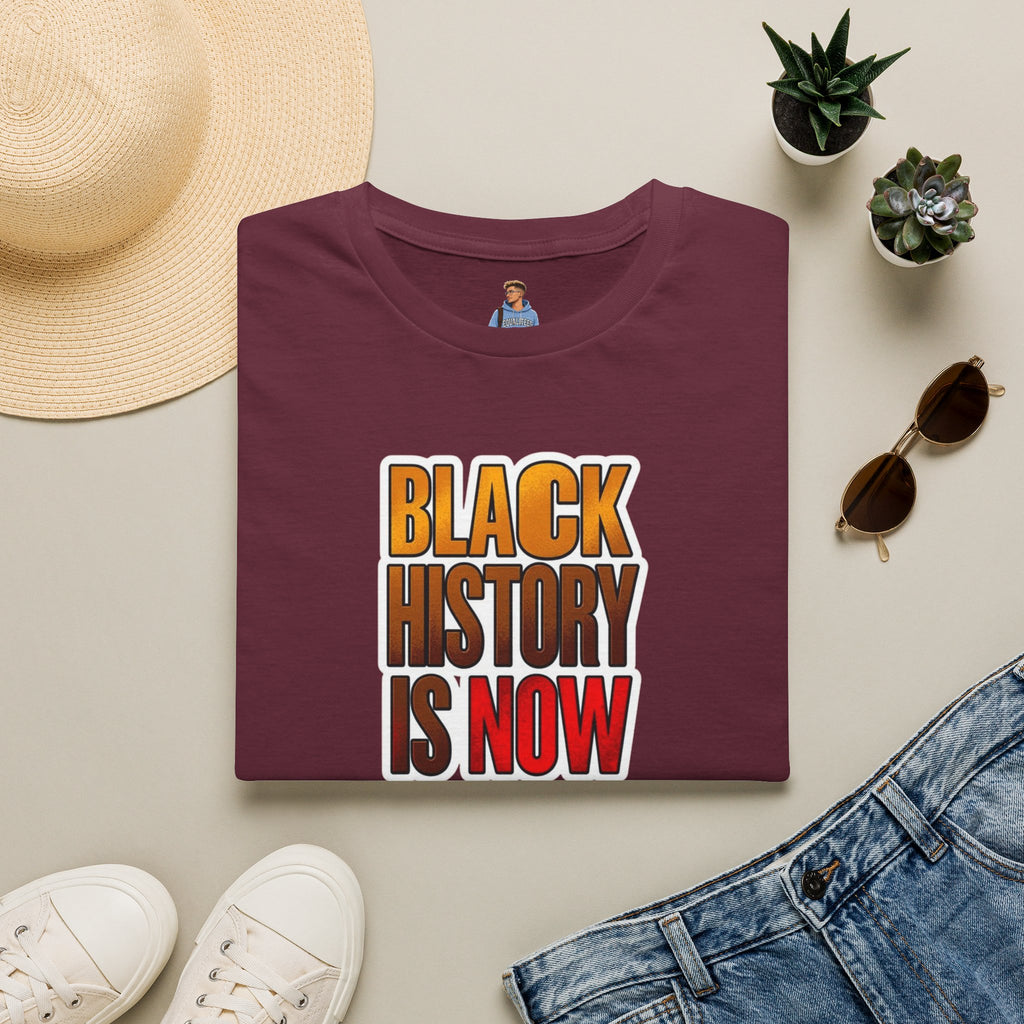 Black History is Now Inspirational Tee