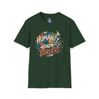 Humanity Has No Borders T-Shirt — Earth & Peace Graphic Tee