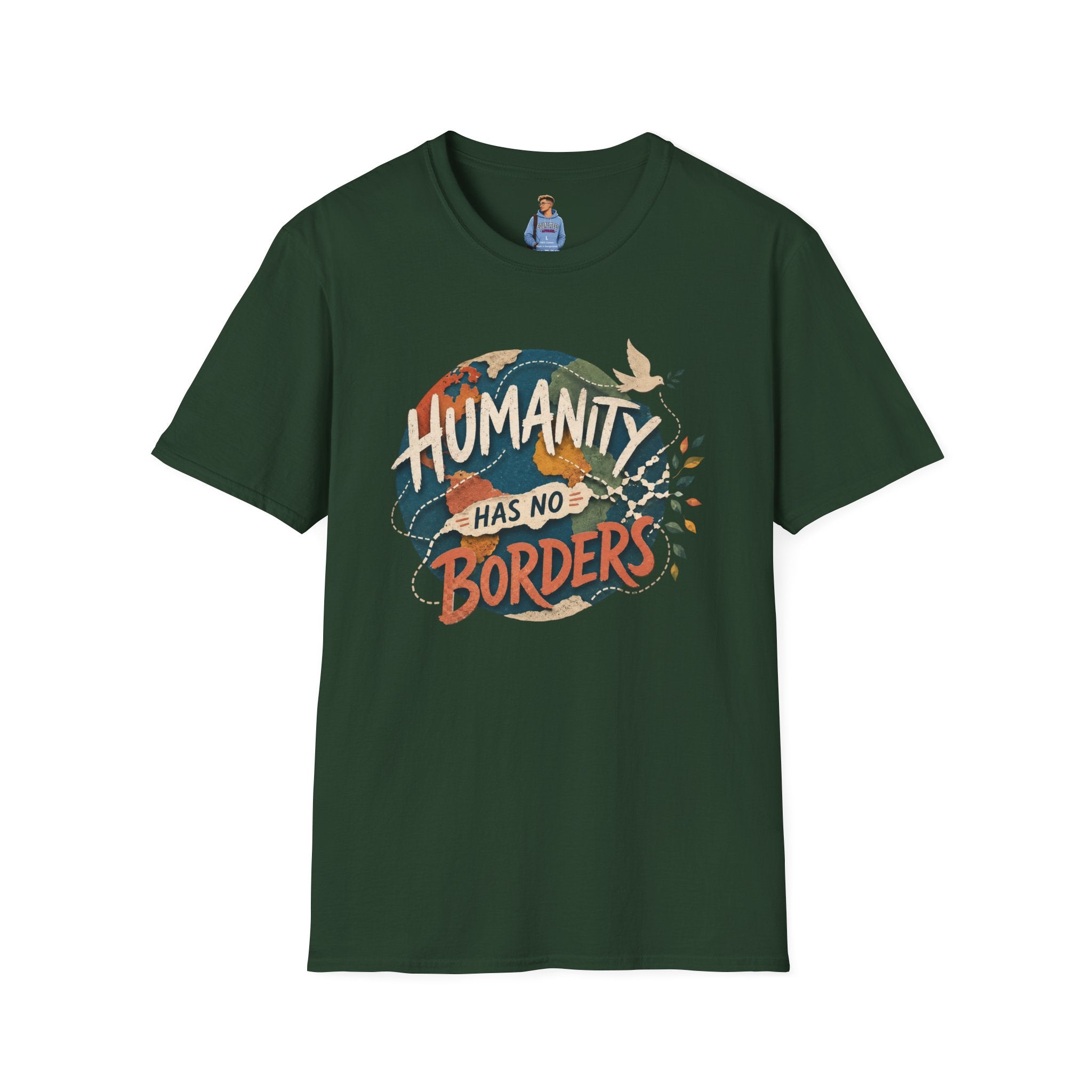 Humanity Has No Borders T-Shirt — Earth & Peace Graphic Tee