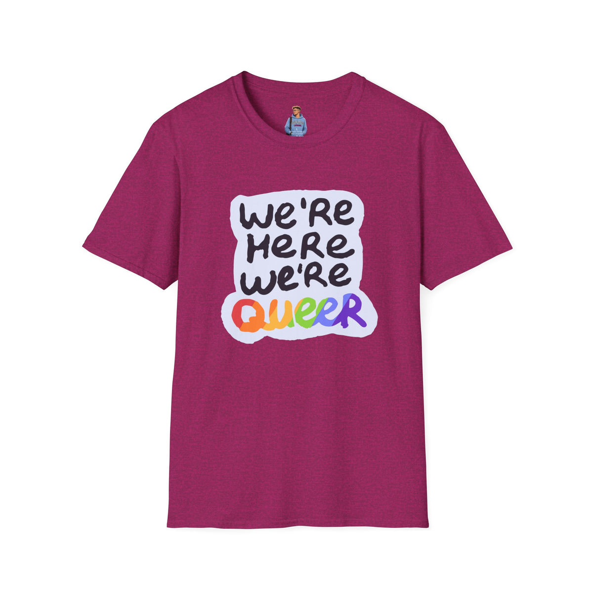 We’re Here We’re Queer Pride Tree Las Vegas T-Shirt