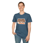 DRINK COFFEE, NOT THE KKKOOLAID. Unisex Softstyle T-Shirt - Empowering Message for Activists