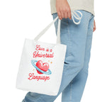 Love is a Universal Language Design - Tote Bag