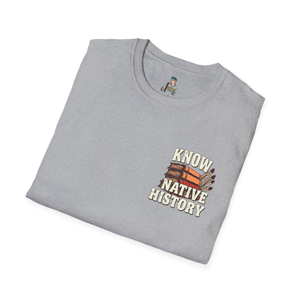 Know Native History Awareness T-Shirt