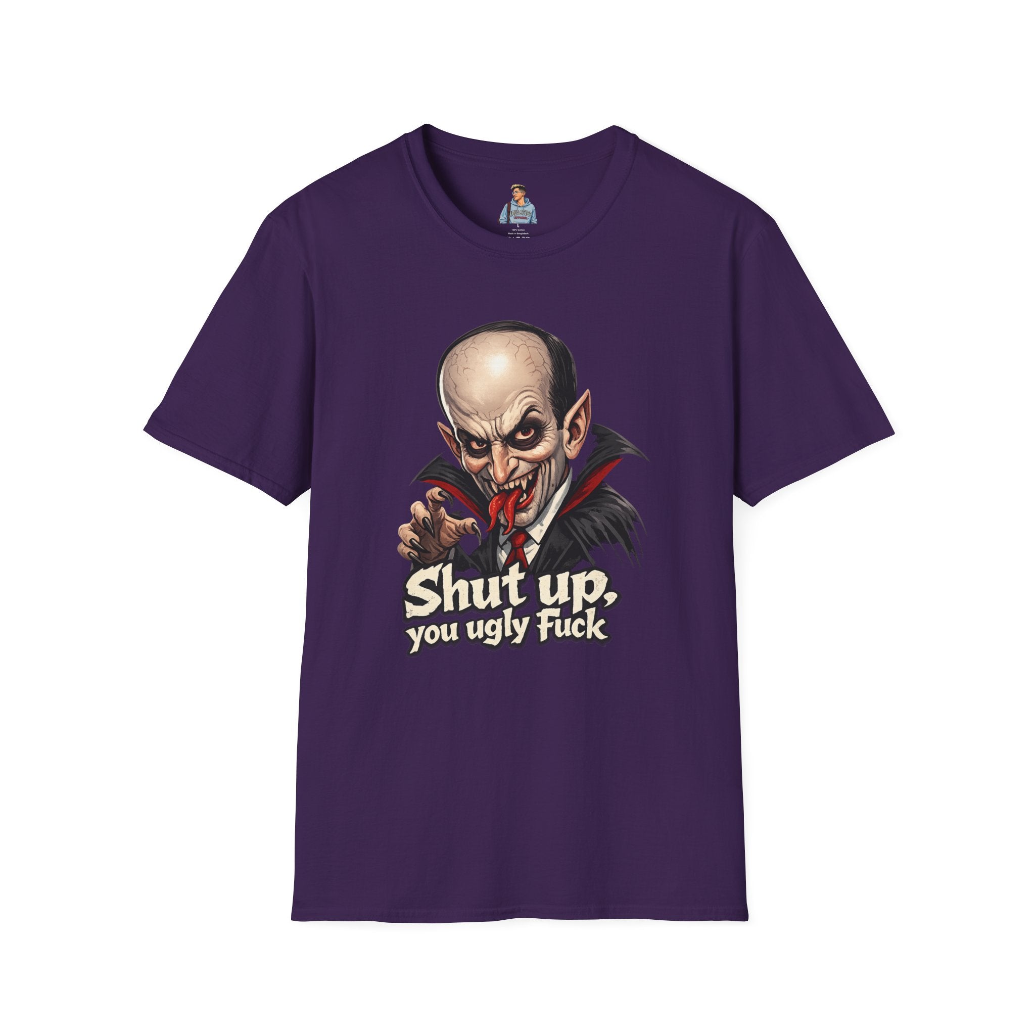“Shut up, you ugly fuck” Funny graphic tee