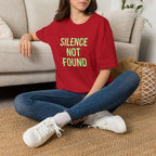 Silence Not Found T-Shirt