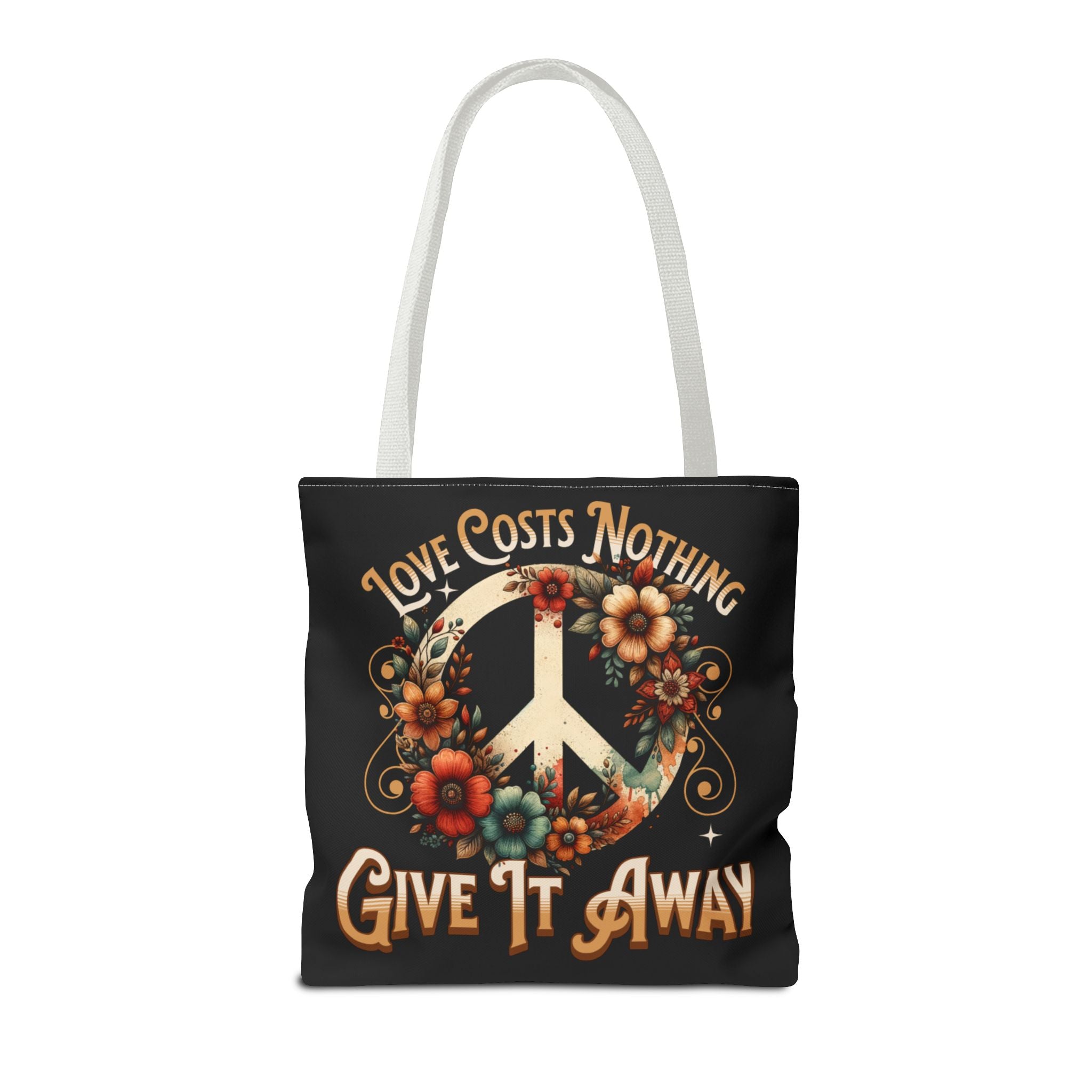 Love Costs Nothing, Give It Away Flag Tote Bag