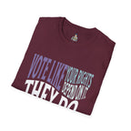 Vote For Your Rights Political T-Shirt