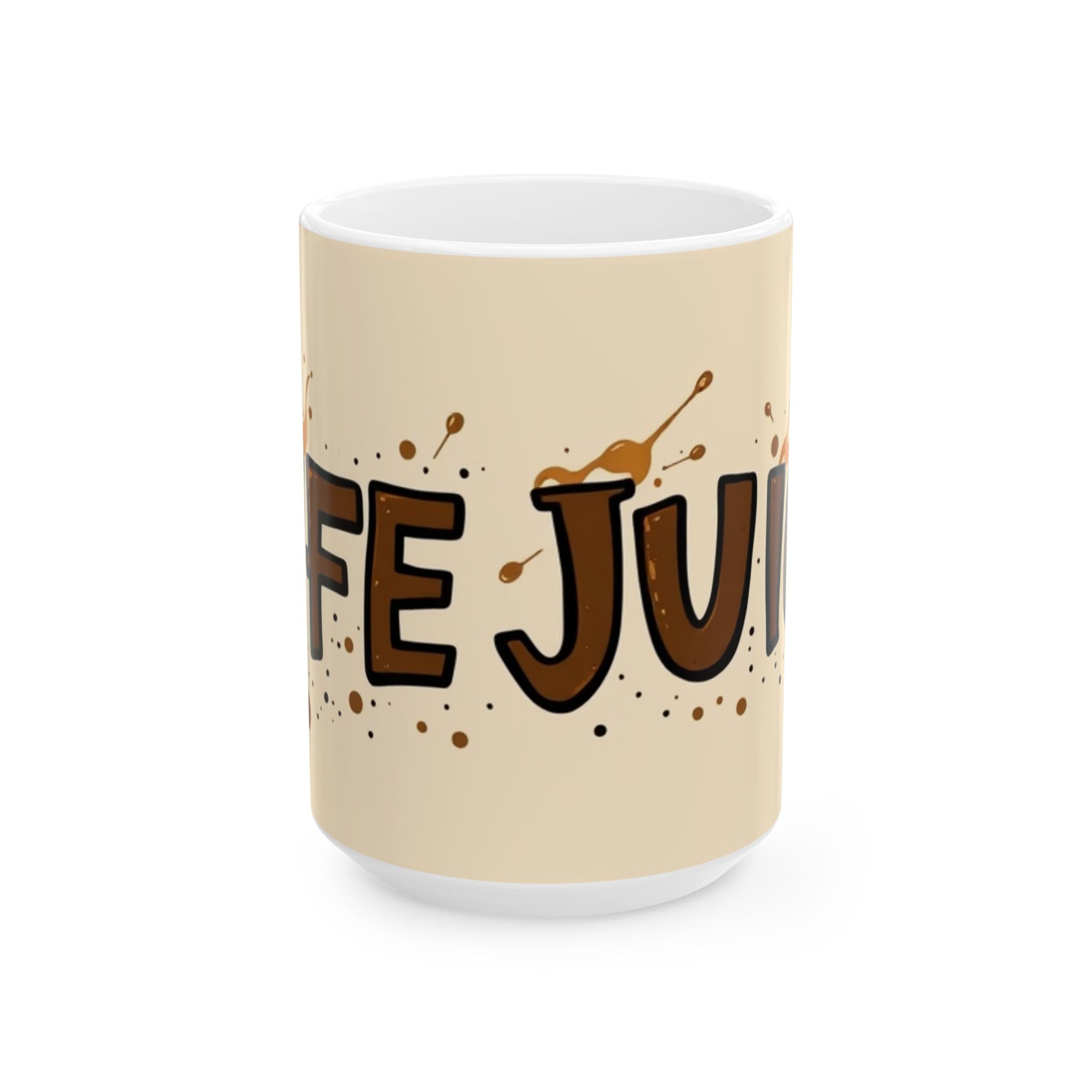 Life Juice - Ceramic Mug - Perfect Gift for Coffee Lovers